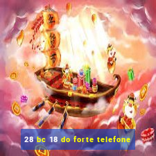 28 bc 18 do forte telefone